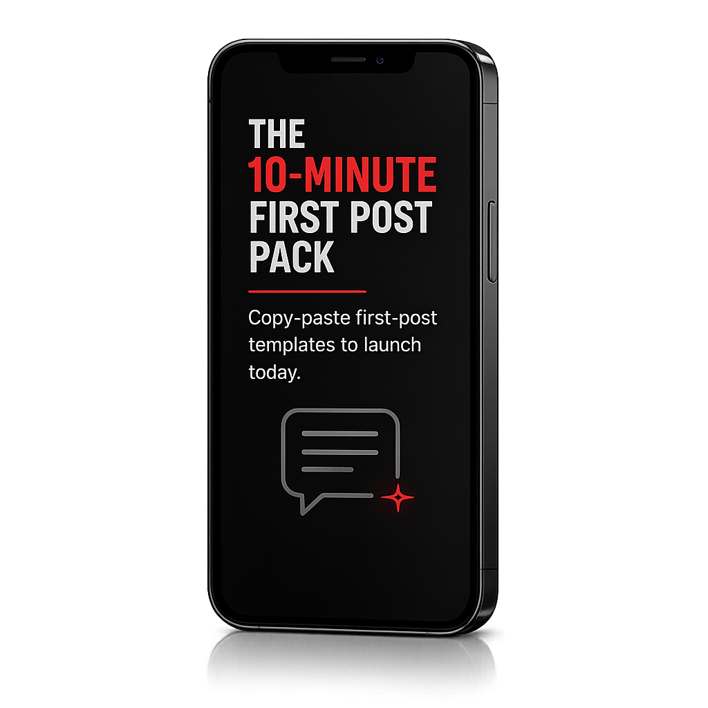 Bonus 5: The 10-Minute First Post Pack
